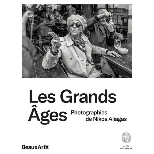 Les Grands Ages - Photographies De Nikos Aliagas