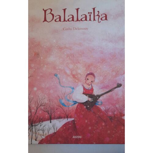 Balalalaika De Cathy Delanssay
