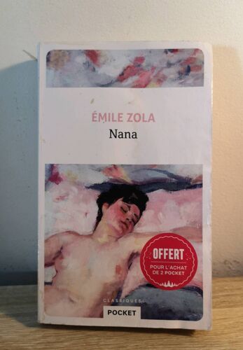 Émile Zola - Nana - Classiques Pocket