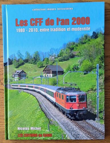 Les Cff De L'An 2000 (Chemin De Fer)