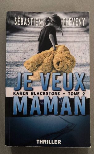 Je Veux Maman - Sébastien Theveny