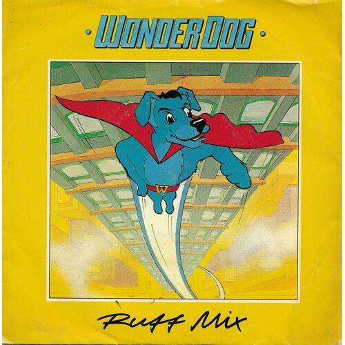 Wonderdog : Ruff Mix (H. Thumann) / Boney, Boney (H. Thumann)