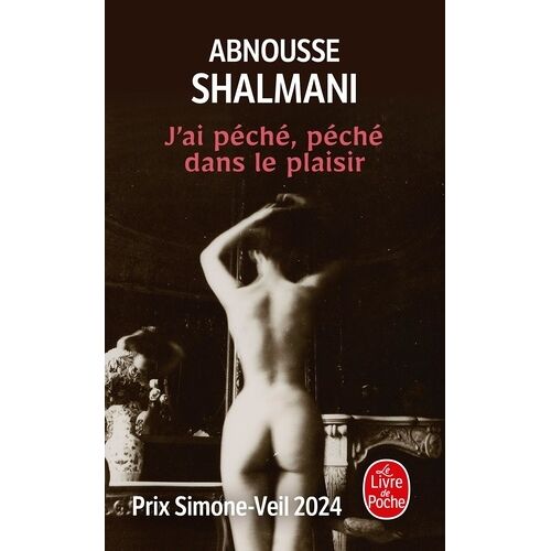 J'ai Péché, Péché Dans Le Plaisir