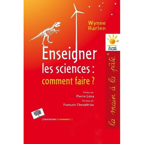 Enseigner Les Sciences : Comment Faire ?