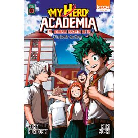 My Hero Academia - Les Dossiers Secrets De Ua - Tome 3 : Le Dortoir Des Héros