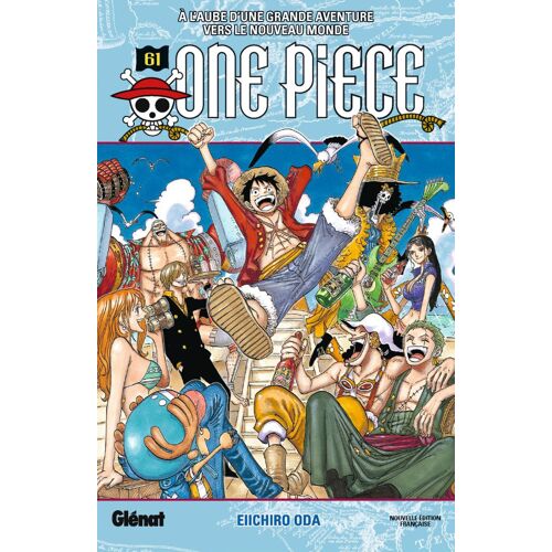 One Piece - 1re Édition - Tome 61 : A L'aube D'une Grande Aventure Vers Le Nouveau Monde