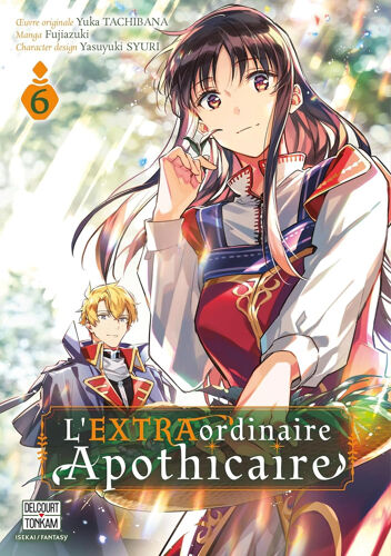 Extraordinaire Apothicaire (L') - Tome 6
