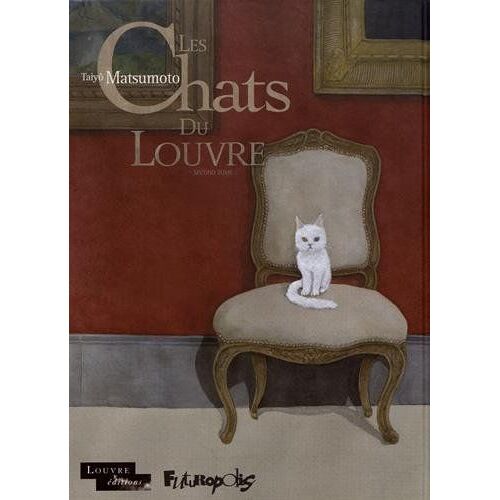 Chats Du Louvre (Les) - Tome 2