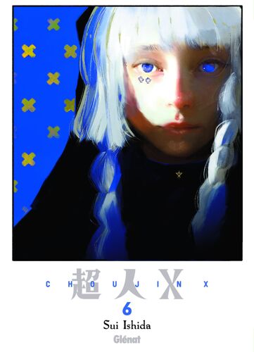 Choujin X - Tome 6