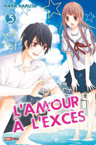 Amour À L'excès (L') - Tome 3
