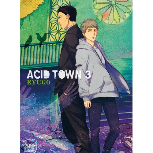 Acid Town - Tome 3