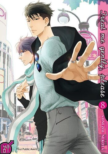 Treat Me Gently, Please - Tome 8
