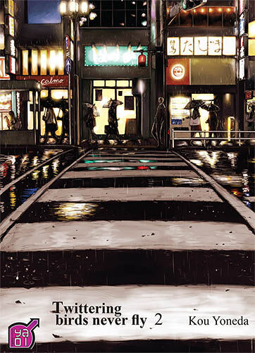 Twittering Birds Never Fly - Tome 2