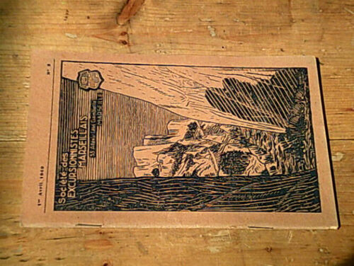 Bulletin Périodique De La Société Des Excursionnistes Marseillais - 1er Avril 1949 (N° 2)