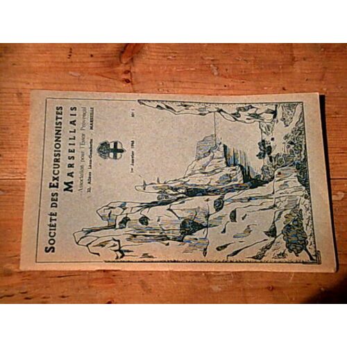 Bulletin Périodique De La Société Des Excursionnistes Marseillais - 1er Janvier 1948 (N° 1)
