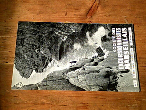 Bulletin Périodique De La Société Des Excursionnistes Marseillais - 1er Avril 1967 (N° 2)