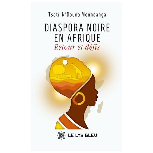 Diaspora Noire En Afrique