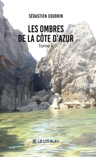 Les Ombres De La Côte D'azur - Tome 2
