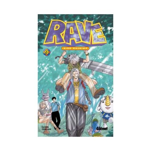 Rave - Tome 9