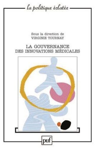 La Gouvernance Des Innovations Médicales