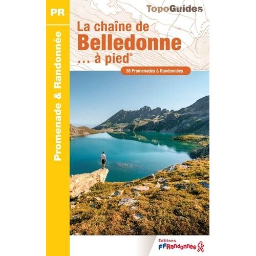 La Chaine De Belledonne - À Pied