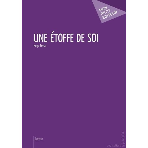 Une Étoffe De Soi