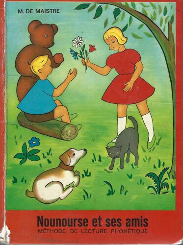 Nounourse Et Ses Amis - Méthode De Lecture Phonétique De Maistre