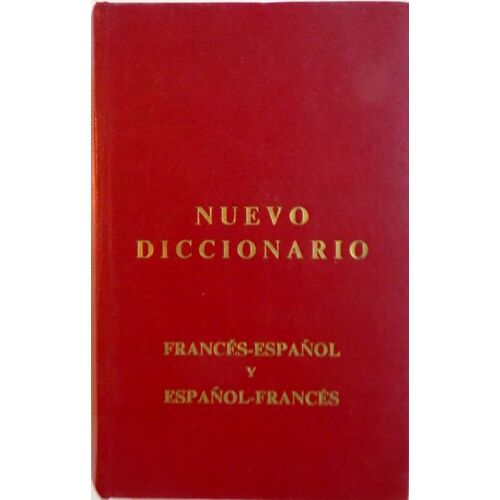 Nuevo Diccionario Français/ Espagnol Miguel De Toro Y Gomez