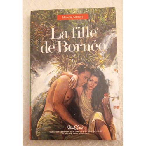 Marijosé Sankara, La Fille De Bornéo