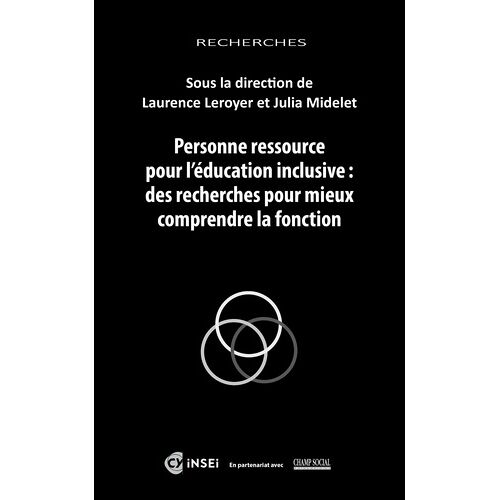 Personne Ressource Pour L'éducation Inclusive : Des Recherches Pour Mieux Comprendre La Fonction