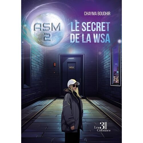 Asm - Tome 2 : Le Secret De La Wsa