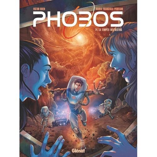 Phobos - Tome 4 - La Tempête Des Destins