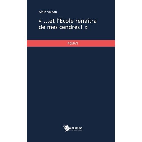 Et L'école Renaîtra De Mes Cendres