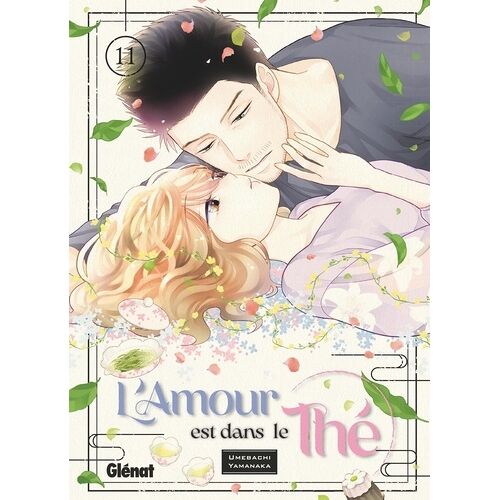 Amour Est Dans Le Thé (L') - Tome 11