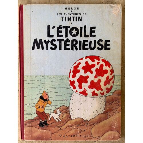 L'Étoile Mystérieuse / Les Aventures De Tintin / Hergé / Édition Casterman / Edition 1962