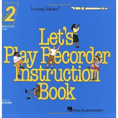 Let's Play Recorder Instruction Book 2