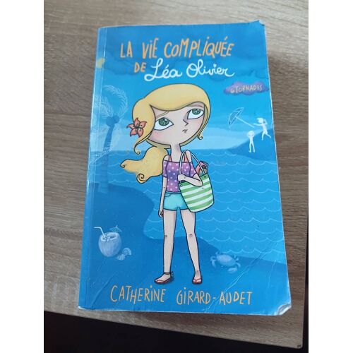 La Vie Compliqué De Lea Olivier