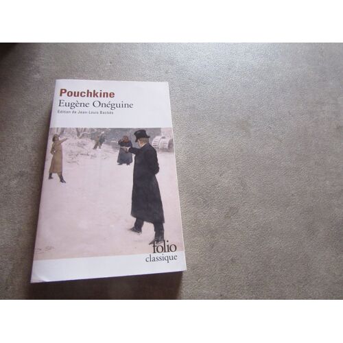 Pouchkine Eugene Oneguine Editions Folio Classique 2018