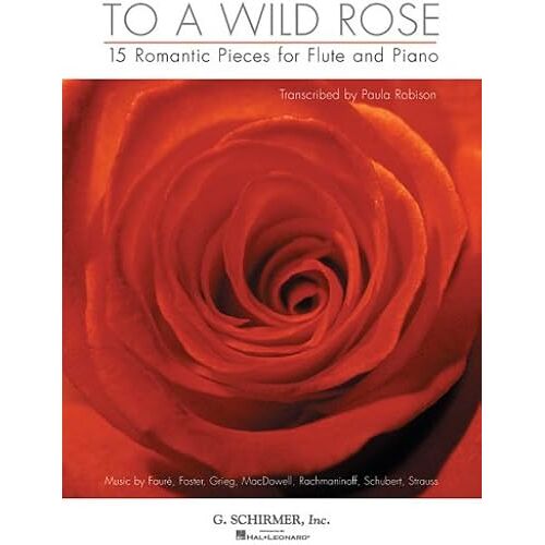 To A Wild Rose / Recueil