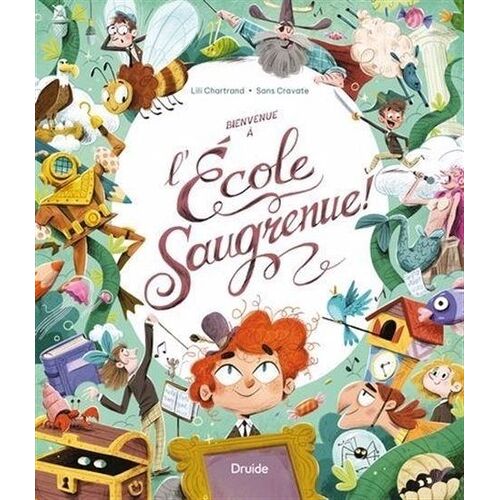 Bienvenue A L'ecole Saugrenue !