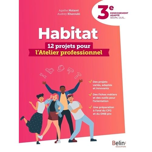 Habitat 3e - 12 Projets Pour L'atelier Professionnel