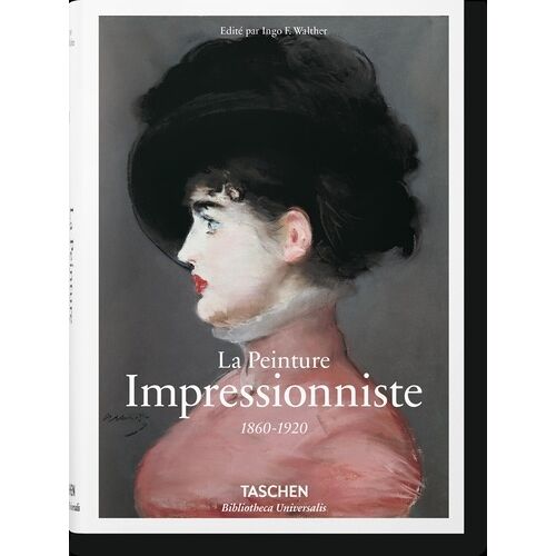 La Peinture Impressionniste (1860-1920)