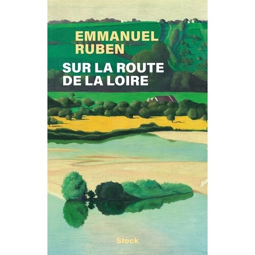 Sur La Route De La Loire - Une Traversée De La France À Vélo