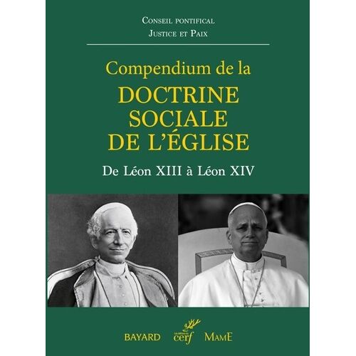 Compendium De La Doctrine Sociale De L'eglise