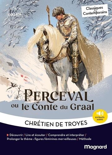Perceval Ou Le Conte Du Graal