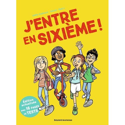 J'entre En Sixième !