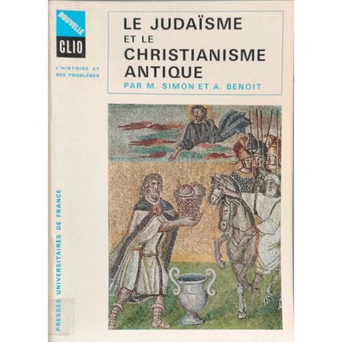 Le Judaïsme Et Le Christianisme Antique