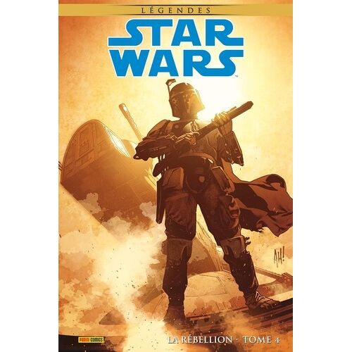 Star Wars Légendes - La Rébellion - Tome 4