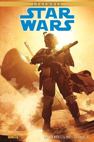 Star Wars Légendes - La Rébellion - Tome 4