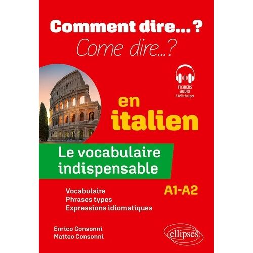 Le Vocabulaire Indispensable En Italien A1-A2